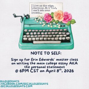 Introduction to the Common Application Personal Statement: 4/8/2026